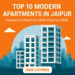 Top 10 Modern Apartments in Jaipur for 2025