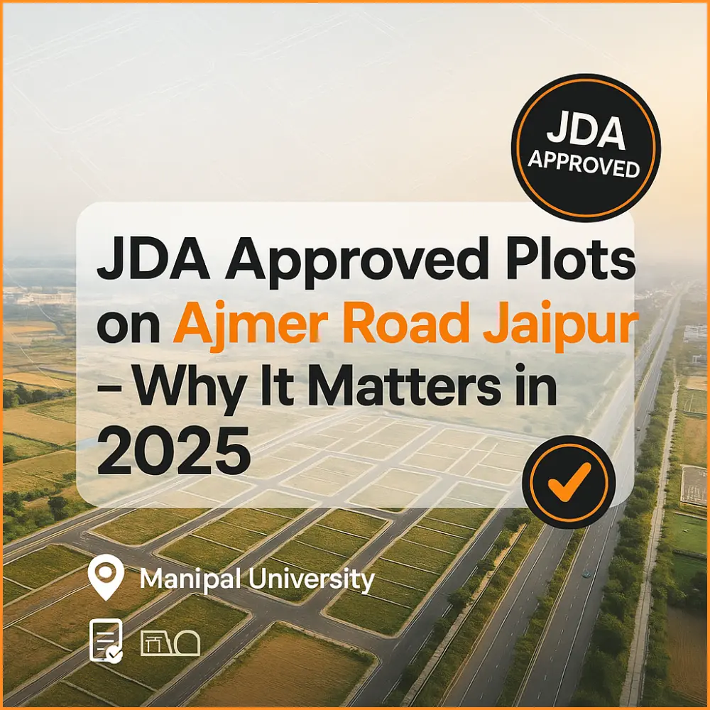 jda approved plots on ajmer road jaipur whay it matters in 2025