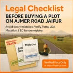 Legal Checklist Before Buying a Plot on Ajmer Road Jaipur